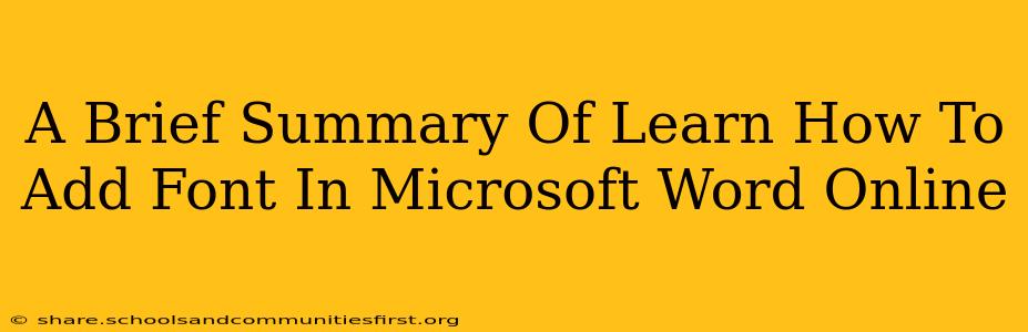 A Brief Summary Of Learn How To Add Font In Microsoft Word Online